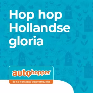 Hop hop Hollandse gloria